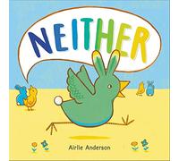 Neither: A Story About Being Who You Are