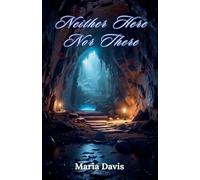 Neither Here Nor There