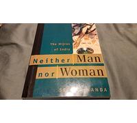 Neither Man Nor Woman: The Hijras of India