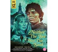 Neither the Sea Nor the Sand [DVD]