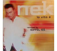 Nek - La Vita E [Vinyl Maxi-Single] [VINYL]