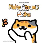 Neko Atsume Kitty Collector Haiku: Seasons of the Kitty