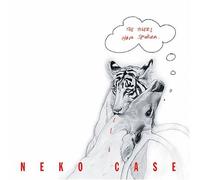 Neko Case - Tigers Have Spoken