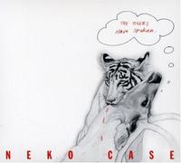 Neko Case Tigers Have Spoken, the (CD) Album (US IMPORT)