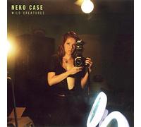 Neko Case - Wild Creatures