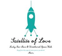 Neko & Jason Lytle Case - Satellite Of Love [7" VINYL]