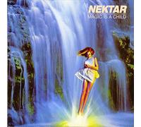 NEKTAR - MAGIC IS A CHILD