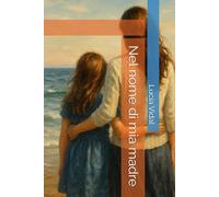 Nel nome di mia madre