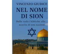 NEL NOME DI SION: 2 (LAMA EDIZIONI)