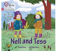 Nell and Tess: Phase 2 Set 4 (Big Cat Phonics for Little Wandle Letters and Sounds Revised)