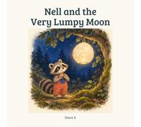 Nell and the Very Lumpy Moon