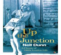 Nell Dunn Up The Junction Paperback Book Nell Dunn Multicolor
