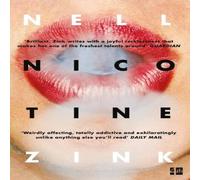 Nell Zink Nicotine N/A Book Nell Zink Multicolor
