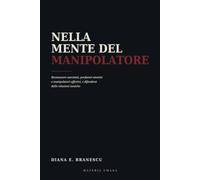 Nella mente del manipolatore