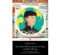 Nellie Bly Around the World in Seventy-Two Days (Paperback)