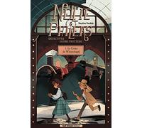 Nellie et Phileas, détectives globe-trotteurs - Tome 1 Le Crime de Whitechapel (1)