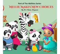 Nellie Makes New Choices