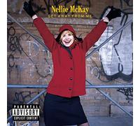 Nellie McKay - Get Away From Me