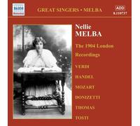 Nellie Melba Complete Gramophone Recordings, Vol 1