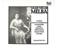 Nellie Melba - Dame Nellie Melba