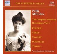 Nellie Melba - Nellie Melba - The Complete American Recordings, Vol 1