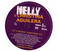 Nelly & Christina Aguilera / Tilt Ya Head Back