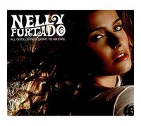 Nelly Furtado - All Good Things