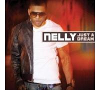 NELLY "JUST A DREAM" CD 2 TRACK SINGLE NEW