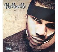 Nelly - Nellyville [VINYL]