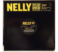 Nelly: Over And Over - 12"