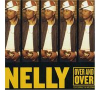 Nelly - Over + Over