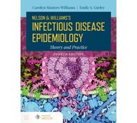 Nelson and Williams' Infectious Disease Epidemiology : Theory and Practice