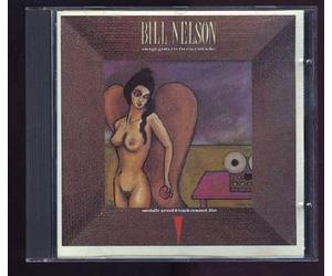 Nelson, Bill - Savage Gestures for Charms Sake