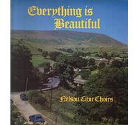 Nelson Civic Choirs - Nelson Civic Choirs Everything Is Beautiful LP Look LKLP8035 EX/EX 1983