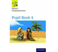 Nelson Comprehension: Year 4/Primary 5: Pupil Book 4