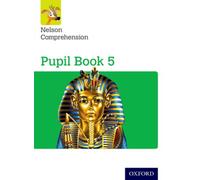 Nelson Comprehension: Year 5/Primary 6: Pupil Book 5