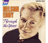 Nelson Eddy: Through the Years [IMPORT]