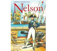 Nelson (Famous Lives) by Minna Lacey (2005) Hardcover