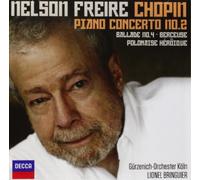 Nelson Freire Lionel Bringuier Grzenich-Orchester Kln - Chopin: Piano Concerto No.2; Ballade No.4; Berceuse; Polonaise Hroque
