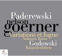 Nelson Goerner - Paderweski: Variations Et Fugue