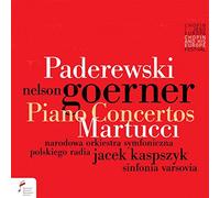 Nelson Goerner & Polish National Radio Symphony Orchestra - Paderewski/Martucci: Piano Concertos