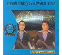 Nelson Henríquez Vs. Pastor López - Mano A Mano Del Año