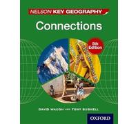 Nelson Key Geography Connections Student Book