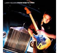 Nelson, Larry - from Now to Then