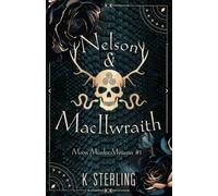 Nelson & MacIlwraith: Moon Murder Mysteries #1