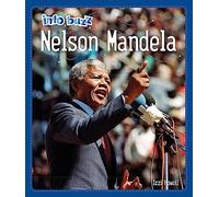 Nelson Mandela: Black History: Nelson Mandela (Info Buzz: Black History)