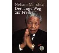 Nelson Mandela Der Lange Weg Zur Freiheit (Paperback)