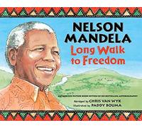 Nelson Mandela: Long Walk to Freedom