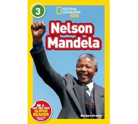 Nelson Mandela (National Geographic Kids: Level 3) (National Geographic Readers, Level 3)