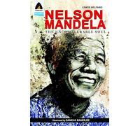 Nelson Mandela: The Unconquerable Soul (Campfire Biography)